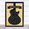 Buddy Holly Not Fade Away Black Guitar Song Lyric Wall Art Print