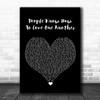 Kaiser Chiefs People Know How To Love One Another Black Heart Song Lyric Wall Art Print