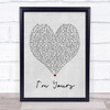 I'm Yours Jason Mraz Grey Heart Song Lyric Music Wall Art Print