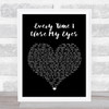 Baby Face Every Time I Close My Eyes Black Heart Song Lyric Wall Art Print
