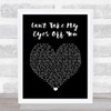 The Four Seasons Can't Take My Eyes Off You Black Heart Song Lyric Wall Art Print