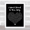 Stray Cats I Won't Stand In Your Way Black Heart Song Lyric Wall Art Print