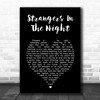 Frank Sinatra Strangers In The Night Black Heart Song Lyric Wall Art Print