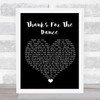 Leonard Cohen Thanks For The Dance Black Heart Song Lyric Wall Art Print