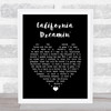 The Mamas And The Papas California Dreamin' Black Heart Song Lyric Wall Art Print