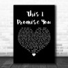 Donna taggart This I Promise You Black Heart Song Lyric Wall Art Print