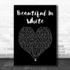 Shane Filan Beautiful In White Black Heart Song Lyric Wall Art Print