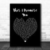 Shane Filan This I Promise You Black Heart Song Lyric Wall Art Print