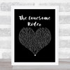 Volbeat The Lonesome Rider Black Heart Song Lyric Wall Art Print