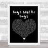 Benny Boys Will Be Boys Black Heart Song Lyric Wall Art Print