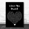Dan Baird I Love You Period Black Heart Song Lyric Wall Art Print