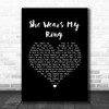 Solomon King She Wears My Ring Black Heart Song Lyric Wall Art Print