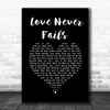 Brandon Heath Love Never Fails Black Heart Song Lyric Wall Art Print