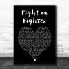 For King and Country Fight on Fighter Black Heart Song Lyric Wall Art Print