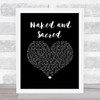 Maria Nayler Naked and Sacred Black Heart Song Lyric Wall Art Print