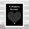 Ziv Zaifman, Hugh Jackman, Michelle Williams A Million Dreams Black Heart Song Lyric Wall Art Print