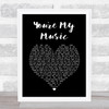 Brian Culbertson You're My Music Black Heart Song Lyric Wall Art Print