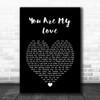 Liverpool Express You Are My Love Black Heart Song Lyric Wall Art Print