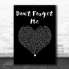 Red Hot Chili Peppers Dont Forget Me Black Heart Song Lyric Wall Art Print