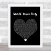 Dustin Lynch Small Town Boy Black Heart Song Lyric Wall Art Print