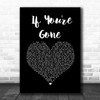 Matchbox 20 If You're Gone Black Heart Song Lyric Wall Art Print