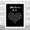 Zac Brown Band Whatever It Is Black Heart Song Lyric Wall Art Print