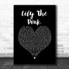 The Scaffold Lily The Pink Black Heart Song Lyric Wall Art Print
