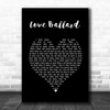 George Benson Love Ballard Black Heart Song Lyric Wall Art Print