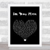 The Moody Blues I'm Your Man Black Heart Song Lyric Wall Art Print