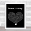 Tones And I Dance Monkey Black Heart Song Lyric Wall Art Print