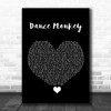 Tones And I Dance Monkey Black Heart Song Lyric Wall Art Print