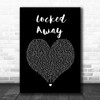 R. City feat. Adam Levine Locked Away Black Heart Song Lyric Wall Art Print
