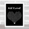 Michael Feinstein Old Friend Black Heart Song Lyric Wall Art Print