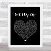 Twenty One Pilots Cut My Lip Black Heart Song Lyric Wall Art Print