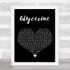 Bush Glycerine Black Heart Song Lyric Wall Art Print