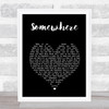 Matt Monro Somewhere Black Heart Song Lyric Wall Art Print