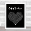 Barenaked Ladies Odds Are Black Heart Song Lyric Wall Art Print