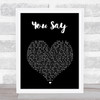 Lauren Daigle You Say Black Heart Song Lyric Wall Art Print