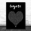 Joni Mitchell Coyote Black Heart Song Lyric Wall Art Print