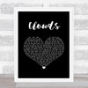 Lighthouse Family Clouds Black Heart Song Lyric Wall Art Print