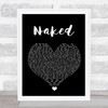 Ella Mai Naked Black Heart Song Lyric Wall Art Print