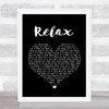Frankie Goes To Hollywood Relax Black Heart Song Lyric Wall Art Print