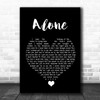 Heart Alone Black Heart Song Lyric Wall Art Print