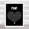 Rehab 1980 Black Heart Song Lyric Wall Art Print