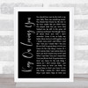 REO Speedwagon Keep On Loving You Black Script Song Lyric Wall Art Print