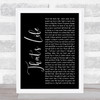 Frank Sinatra That's Life Black Script Song Lyric Wall Art Print