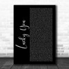 Eminem Lucky You Black Script Song Lyric Wall Art Print