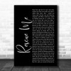 Marshmello Rescue Me Black Script Song Lyric Wall Art Print