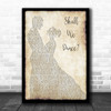 Yul Brynner Gertrude Lawrence Shall We Dance Man Lady Dancing Song Lyric Wall Art Print