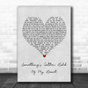 Gene Pitney Something's Gotten Hold Of My Heart Grey Heart Song Lyric Wall Art Print